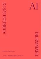 Arbejdslivets dilemmaer - AI af Christiane Vejlø