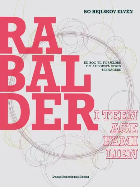 Rabalder i teenagefamilien af Bo Hejlskov Elvén
