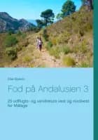 Fod på Andalusien 3 af Else Byskov