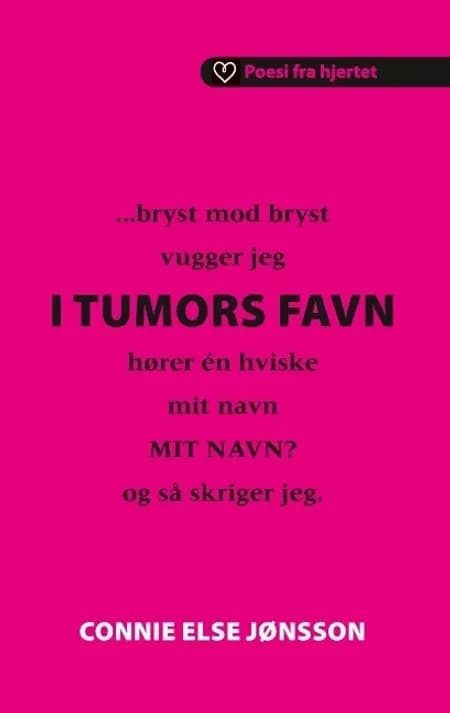 I tumors favn af Connie Else Jønsson
