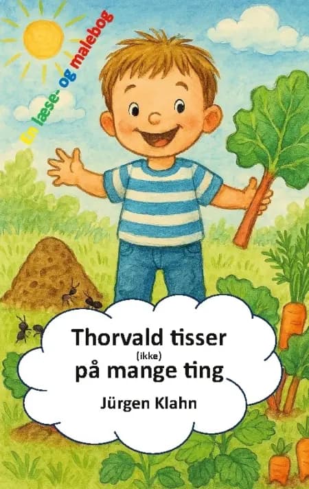 Thorvald tisser (ikke) på mange ting af Jürgen Klahn