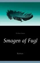 Smagen af fugl af Pia Ravn Jensen