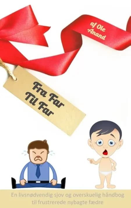 Fra Far Til Far af Ole Anand