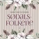 Sødalsfolkene 2 af Marie Bregendahl