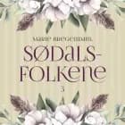 Sødalsfolkene 3 af Marie Bregendahl
