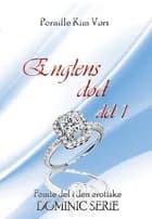 Dominic-trilogien 3: Englens død af Pernille Kim Vørs