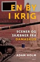En by i krig af Adam Holm