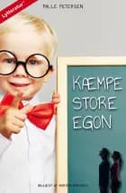 Kæmpe store Egon af Palle Petersen