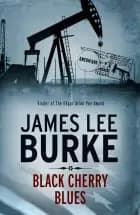 Black cherry blues af James Lee Burke