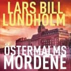 Östermalmsmordene af Lars Bill Lundholm