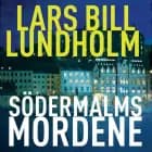 Södermalmsmordene af Lars Bill Lundholm