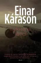 Lykkens land af Einar Kárason