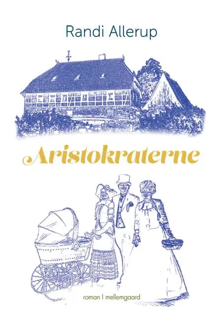 Aristokraterne af Randi Allerup