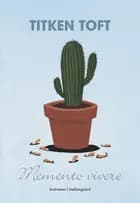 Memento vivere af Titken Toft