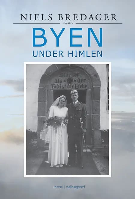 Byen under himlen af Niels Bredager