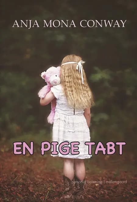 En pige tabt af Anja Mona Conway