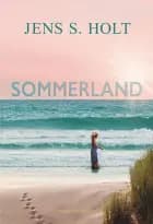Sommerland af Jens S. Holt
