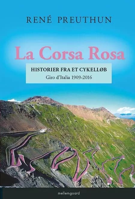 La Corsa Rosa af René Preuthun