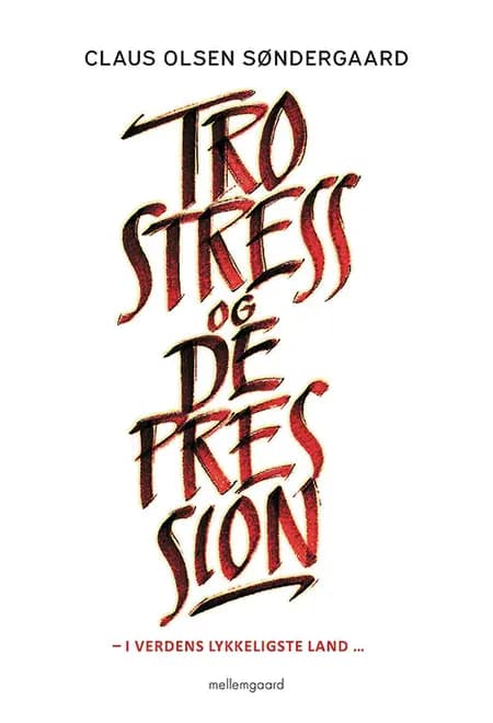 Tro, stress og depression af Claus Olsen Søndergaard