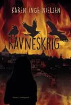 Ravneskrig af Karen Inge Nielsen