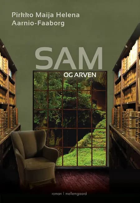 Sam og arven af Pirkko Maija Helena Aarnio-Faaborg
