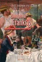 Smagen af Frankrig af Ove Bjørn Petersen