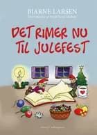 Det rimer nu til julefest af Bjarne Larsen