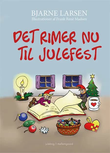 Det rimer nu til julefest af Bjarne Larsen