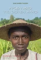 Ingen mad til doven mand af Sune Rahbek Thuesen