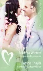 En passende prinsesse/Cowboyens adoptivdatter af Rebecca Winters og Patricia Thayer