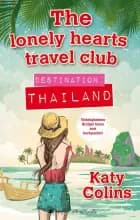 Destination Thailand af Katy Colins