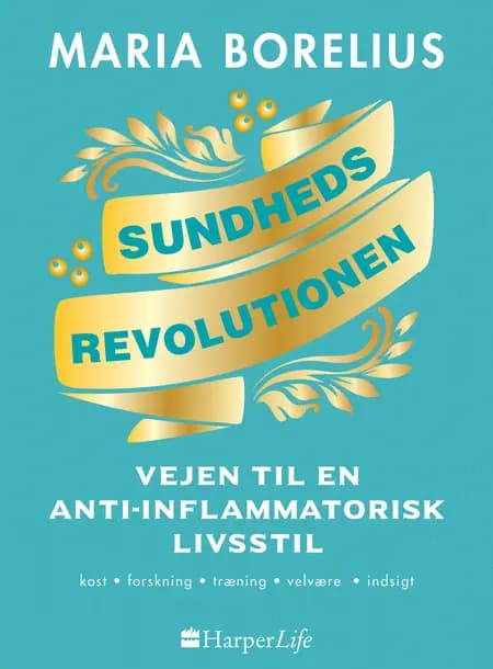 Sundhedsrevolutionen af Maria Borelius