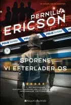 Sporene vi efterlader os af Pernilla Ericson