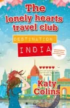 Destination India af Katy Colins