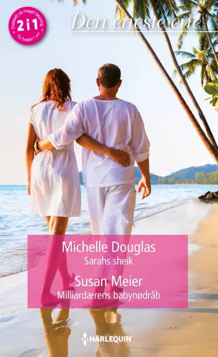 Sarahs sheik/Milliardærens babynødråb af Susan Meier