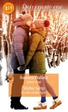 Julens magi / En helt vender hjem af Barbara Wallace og Shirley Jump