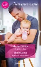 At lære at elske/Kys under misteltenen af Marion Lennox og Shirley Jump