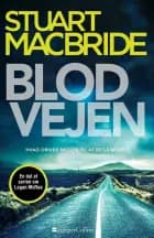 Blodvejen af Stuart MacBride