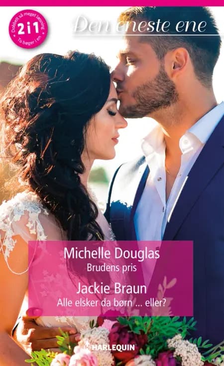 Brudens pris/Alle elsker da børn ... eller? af Jackie Braun