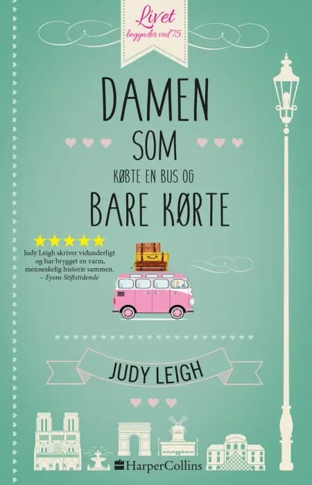 Damen som købte en bus og bare kørte af Judy Leigh