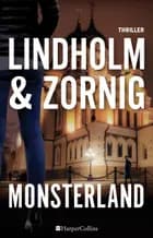 Monsterland af Mikael R. Lindholm og Lisbeth Zornig Andersen