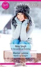 En berusende genforening / Mardie og bylægen af Nina Singh og Marion Lennox