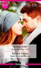 En uventet elsker i Paris / Husker du, så glemmer jeg af Andrea Bolter og Barbara Hannay