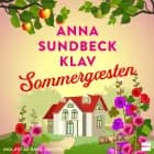 Sommergæsten af Anna Sundbeck Klav