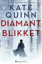 Diamantblikket af Kate Quinn