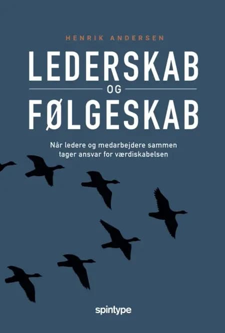 Lederskab & følgeskab af Henrik Andersen