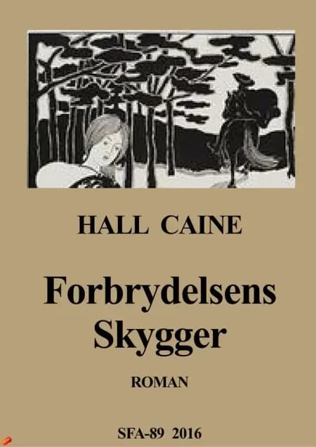 Forbrydelsens Skygger af Hall Caine