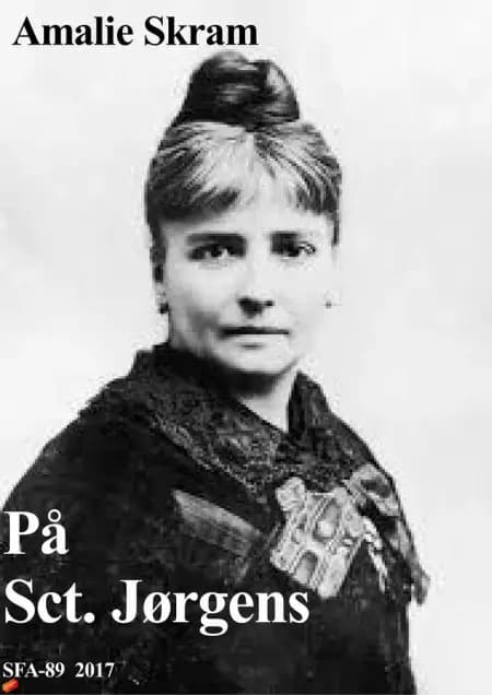 På Sct. Jørgens af Amalie Skram