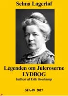 Legenden om juleroserne af Selma Lagerlöf