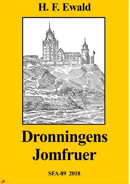 Dronningens Jomfruer af H. F. Ewald